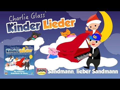 Sandmann, lieber Sandmann - Kinder Lieder - Zum Mitsingen