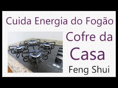 Cuide bem do Cofre da Casa: o Fogão  Atraia prosperidade cuidando deste ponto de riqueza  Feng Shui