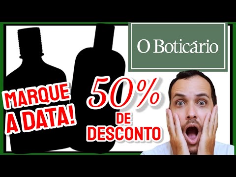 2 Perfumes com 50% de DESCONTO no Boticário - MEGA PROMOÇÃO