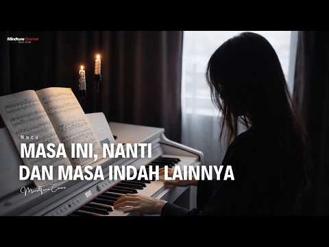 Nuca - Masa Ini Nanti Dan Masa Indah Lainnya | Cover By MindTune