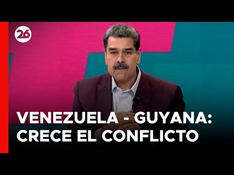 VENEZUELA - GUYANA | Maduro prometió una respuesta contundente