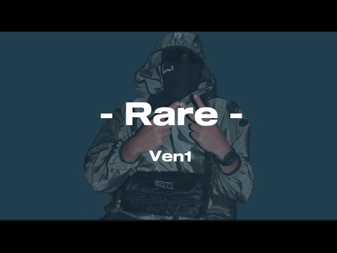 Ven1 - Rare (Paroles/Lyrics)