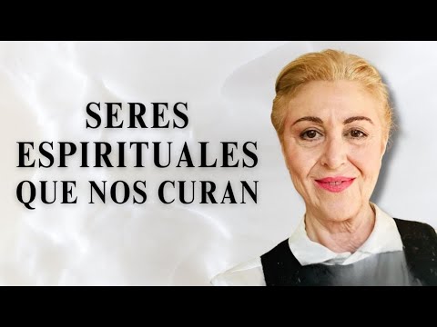 Seres espirituales nos curan desde el Más Allá | Dra. Lola Aparicio