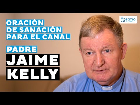 Entrevista al PADRE KELLY con ORACIÓN de SANACIÓN para los espectadores del canal