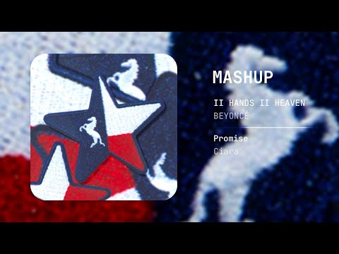 @beyonce • @ciara | II HANDS II HEAVEN • Promise #MASHUP by @JulianMaea