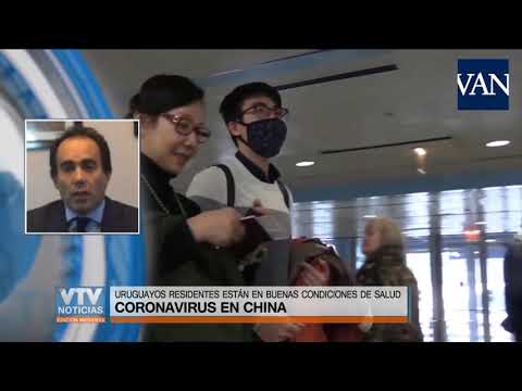 Coronavirus: Cónsul aseguró que los estudiantes uruguayos residentes en Wuhan se encuentran bien