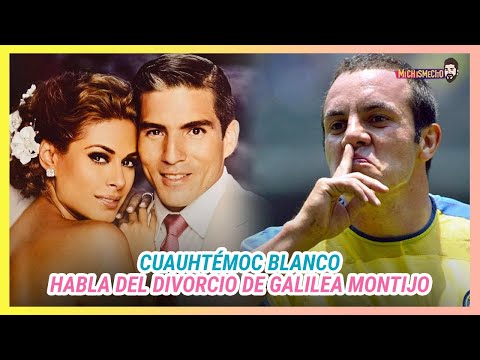 Cuauhtémoc Blanco hablo sobre el divorcio de Galilea Montijo y Fernando Reina | MICHISMESITO