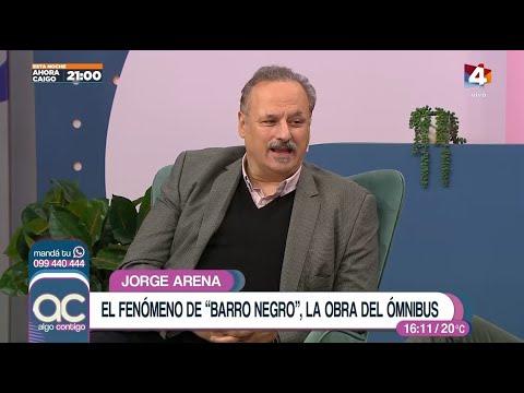 Algo Contigo - Jorge Arena sobre el fenómeno Barro Negro