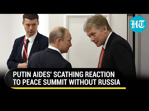 Watch How Russia Reacted To Ukraine Peace Summit Announcement By Switzerland, Which Excludes Moscow