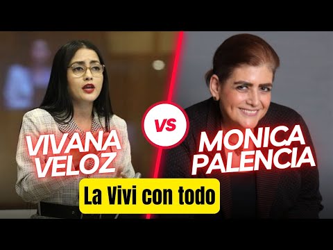 Viviana Veloz: La prepotencia de Mónica Palencia se le ha hecho costumbre
