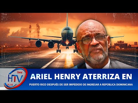 Ariel Henry Desvía su Ruta a Puerto Rico Tras Ser Denegado en República Dominicana