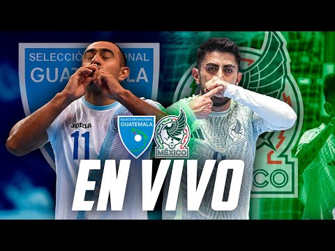 GUATEMALA VS MEXICO EN VIVO | PREMUNDIAL CONCACAF FUTSAL 2024 | PREVIA Y REACCION