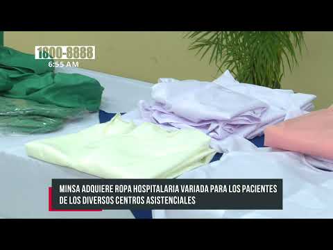 MINSA dota de ropa hospitalaria distintos centros asistenciales en Nicaragua