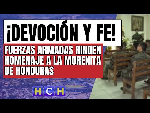 Con devoción y fe, las Fuerzas Armadas rinden homenaje a la Morenita de Honduras
