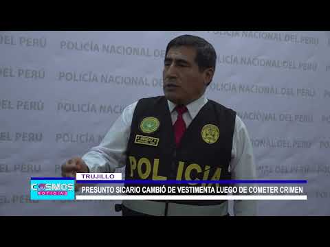 Trujillo: Presunto sicario cambió de vestimenta luego de cometer crimen