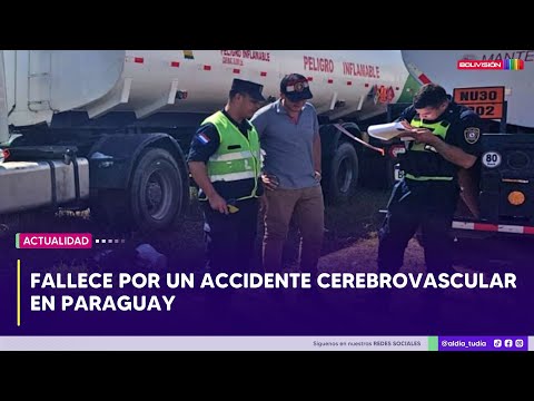 Un transportista boliviano fallece en Paraguay