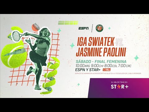 Iga Swiatek VS. Jasmine Paolini - Roland Garros 2024 - FINAL FEMENINA - ESPN/Star+ PROMO