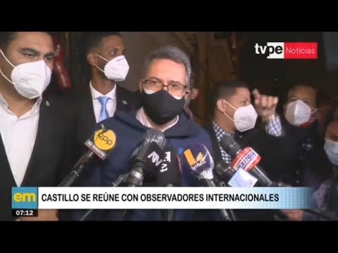 Pedro Castillo se reunió con observadores internacionales en su local de campaña