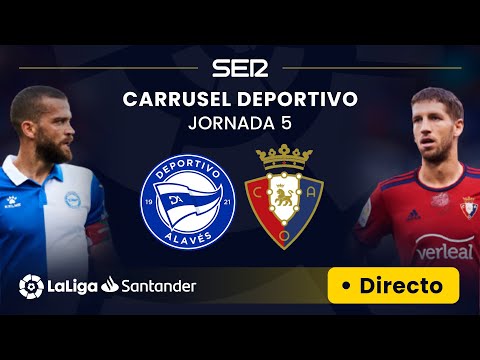 ?? EN DIRECTO | ALAVÉS - OSASUNA #Laliga Jornada 5