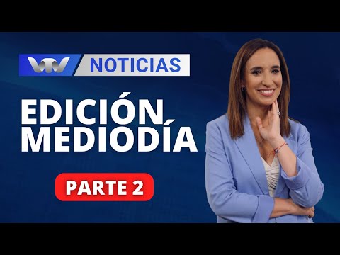 VTV Noticias | Edición Mediodía 01/02: parte 2