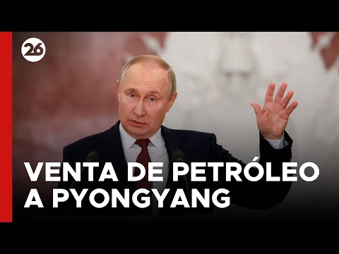 Rusia desafía las sanciones de Naciones Unidas y vende petróleo a Corea del Norte