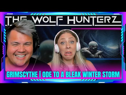 First-Time Reaction to Grimscythe: Ode To A Bleak Winter Storm | THE WOLF HUNTERZ Jon and Dolly