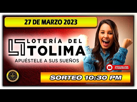Resultado de LOTERIA DEL TOLIMA del LUNES 27 DE MARZO de 2023