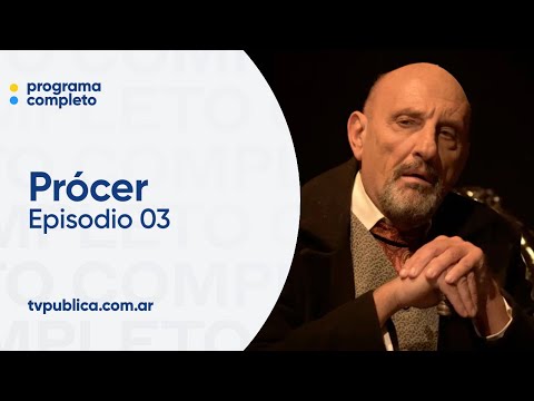 Episodio 03: Roca - Prócer