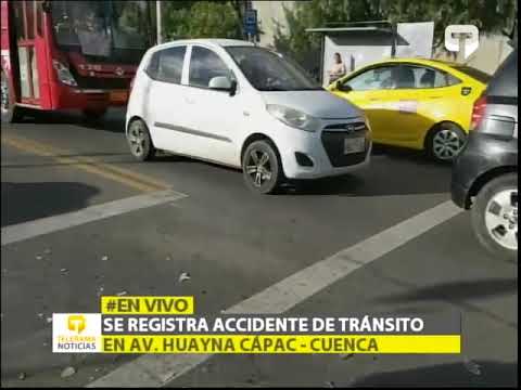Se registra accidente de tránsito en av. Huayna Cápac - Cuenca