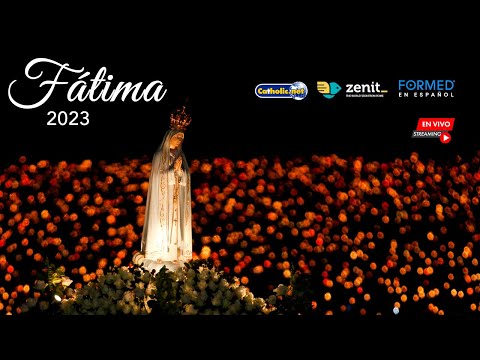 Virgen de Fátima 2023: Rosario en la Capilla de las Apariciones y procesión de las velas