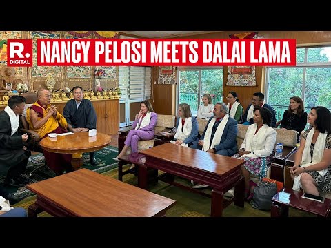 Nancy Pelosi-Led High-Level US Delegation Meets Dalai Lama Despite Chinese Criticism