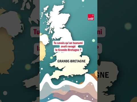 Tu savais qu'un tsunami avait dévasté la Grande-Bretagne ? #shorts