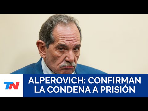 ALPEROVICH: La Cámara de Casación confirmó la prisión preventiva tras ser condenado por violación