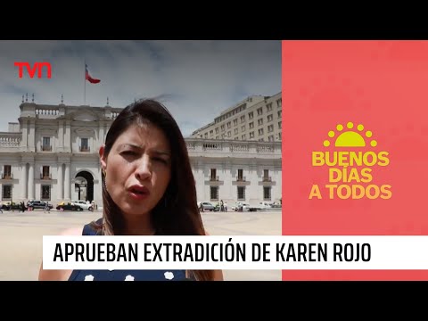 Tribunales de Países Bajos declaran admisible extradición de Karen Rojo | Buenos días a todos
