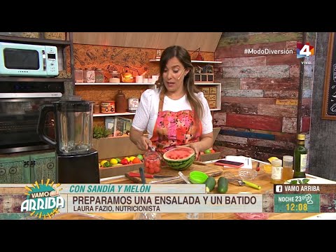 Vamo Arriba - Las frutas del verano: Dos recetas con sandía y melón