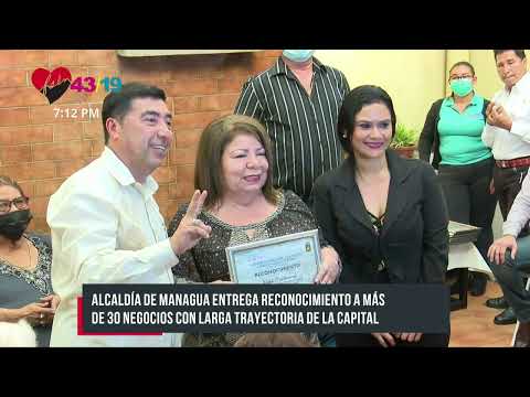 Alcaldía de Managua entrega reconocimiento a negocios históricos - Nicaragua