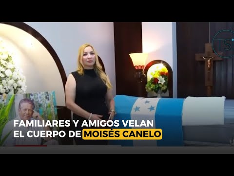 Familiares y amigos velan el cuerpo de Moisés Canelo