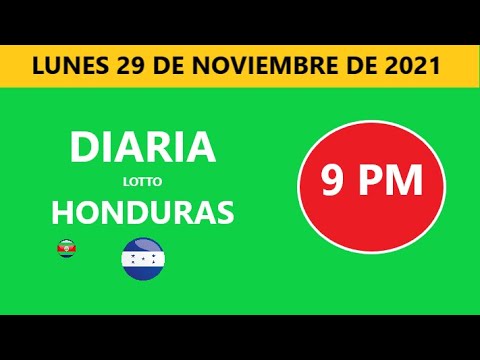 Diaria 9 pm honduras loto costa rica La Nica hoy lunes 29 NOVIEMBRE DE 2021 loto tiempos hoy