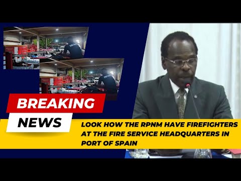 Look How The RPNM Have Firefighters At the Fire Service Headquarters in Port Of Spain!