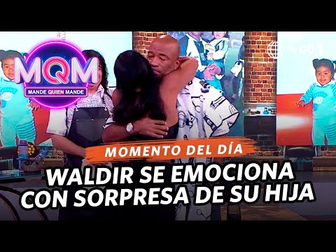 Mande Quien Mande: Waldir recibió sorpresa de su hija Tais (HOY)