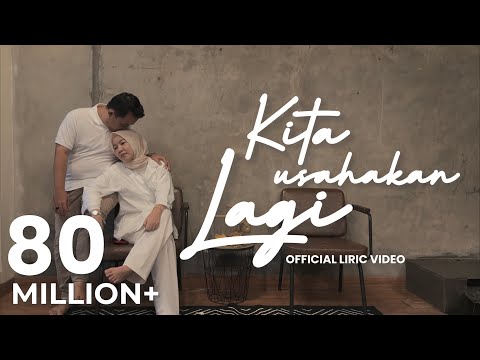 BATAS SENJA - Kita Usahakan Lagi (OFFICIAL LIRIC VIDEO )