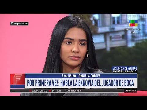 Daniela Cortés, exnovia del jugador de Boca, Sebastián Villa: Como pareja era otro tipo de hombre