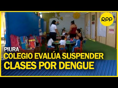 Colegio inicial evalúa suspender clases presenciales ante casos de dengue
