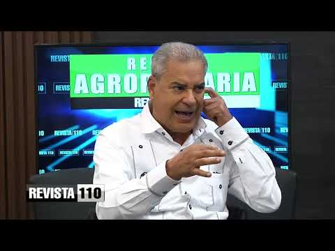 Revista 110 | Agropecuaria | Sr. Rafael Abel Lora 27/01/2024