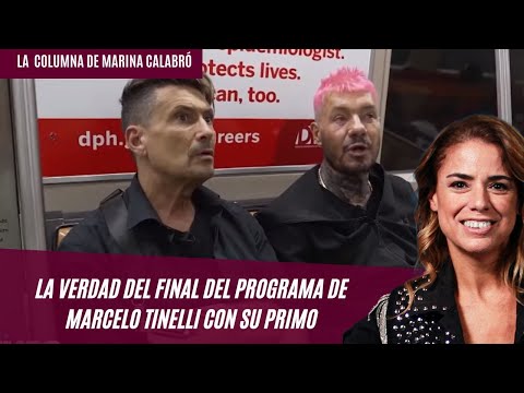 La verdad del final del programa de Marcelo Tinelli con su primo: la columna de Marina Calabró