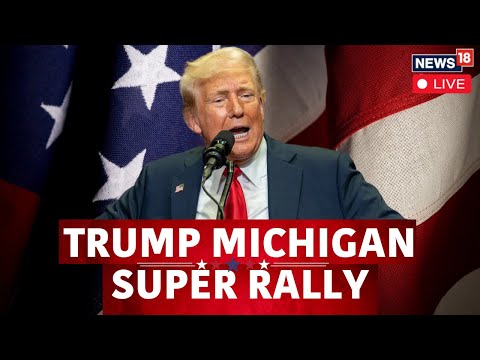 Donald Trump Michigan Speech Live | Donald Trump Campaigns For US Election 2024 |Kamala Harris |N18G