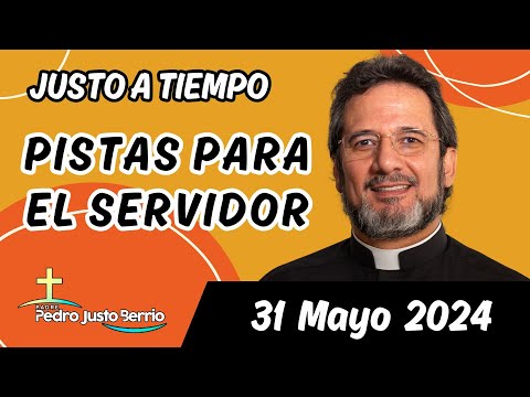 Evangelio de hoy Viernes 31 Mayo 2024 | Padre Pedro Justo Berrío