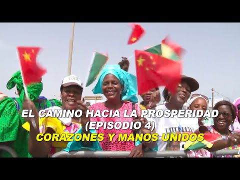 El camino hacia la prosperidad - Episodio 4: Corazones y manos unidos | Documental