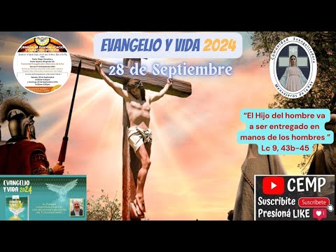 Reflexión Evangelio, Sábado 28 de Septiembre del 2024, P. Carlos Gastón Kitegroski CEMP