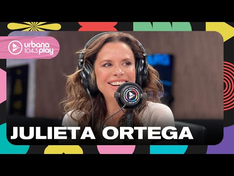 Si fuera hombre no se me pararía nunca, Julieta Ortega en #VueltaYMedia
